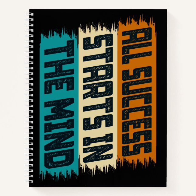 Carnet Tout Succès Commence Dans L'Esprit (Devant)