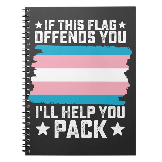 Carnet Trans Si Ce Drapeau Vous Offense Je Vous Aiderai À (Devant)