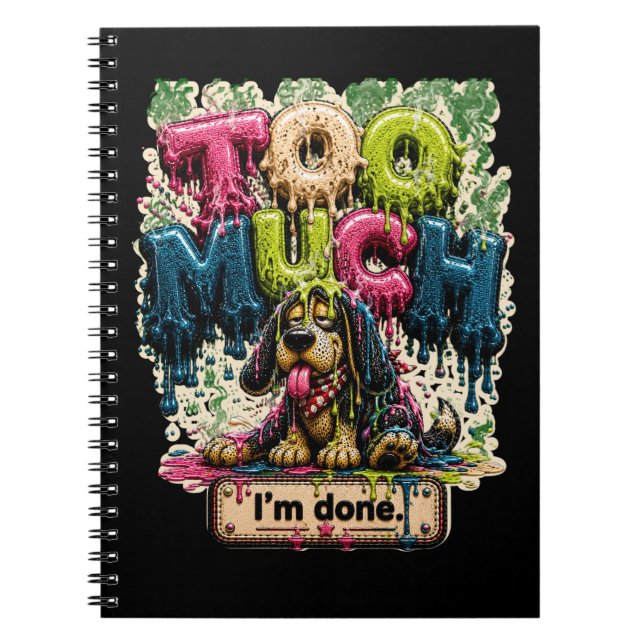 Carnet Trop C'est Trop Je Suis Fini Burnout Drôle (Devant)