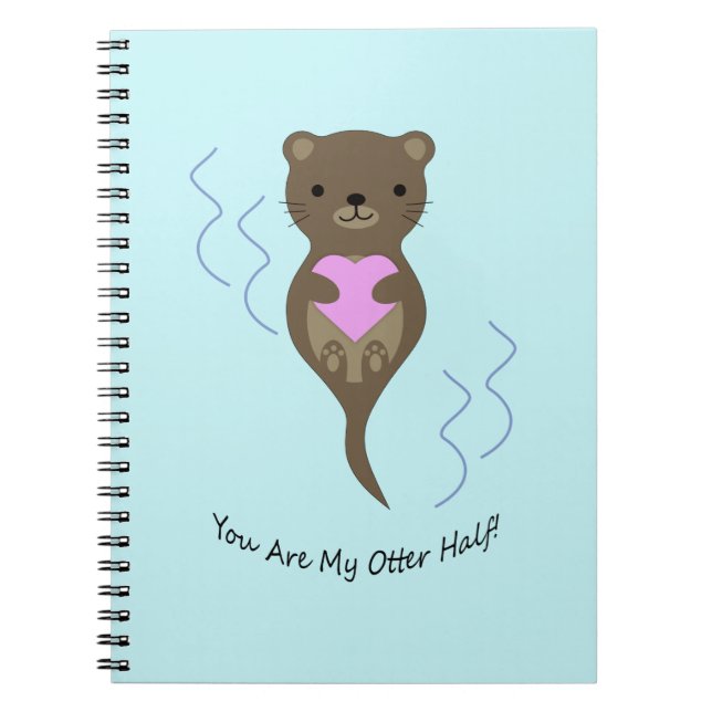 Carnet Tu Es Mon Otter Half Otter (Devant)