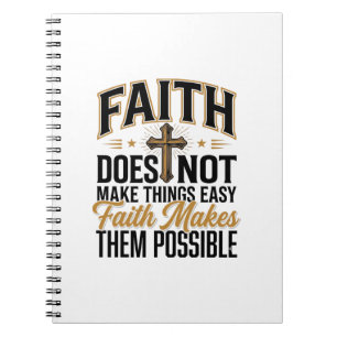 Carnet Typographie chrétienne Faith Makes Them Possible D