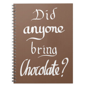 Carnet Typographie manuscrite drôle Chocolat Marron Citat