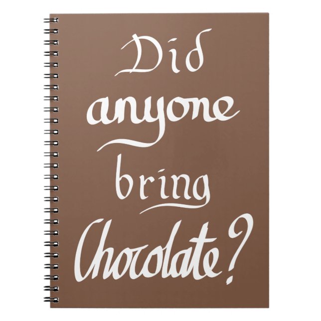 Carnet Typographie manuscrite drôle Chocolat Marron Citat (Devant)