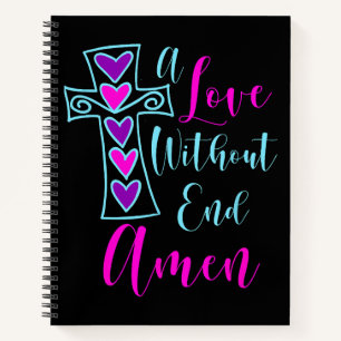 Carnet Un amour sans fin Amen Jesus Citation inspirée Chr