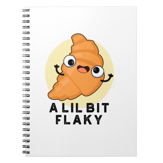 Carnet Un peu flaky Funny Croissant Pâtisserie Pun (Devant)