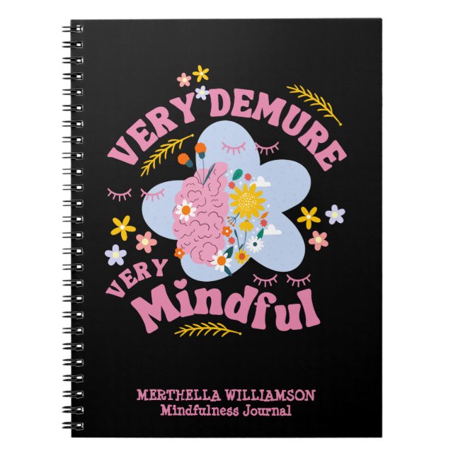Carnet UNE Floral Mindfulness TRÈS DÉMURE TRÈS ATTENTIVE (Devant)