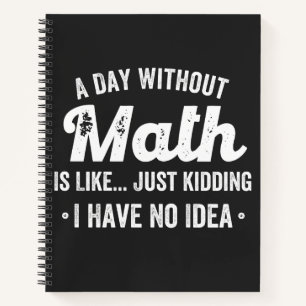Carnet une journée sans maths c'est comme plaisanterie je