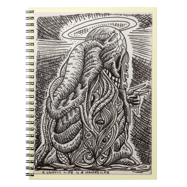 Carnet Une vie sainte est une vie perdue (Devant)