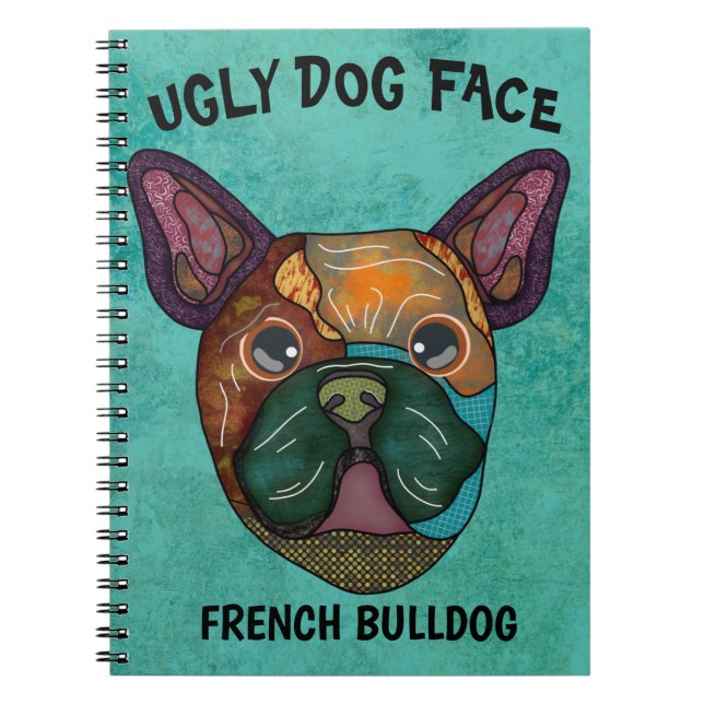 Carnet unique français Bulldog hideux visage chien (Devant)