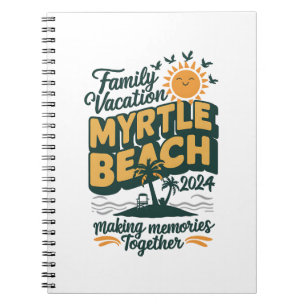 Carnet Vacances en famille Myrtle Beach 2024 Faire des so