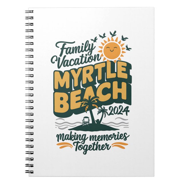 Carnet Vacances en famille Myrtle Beach 2024 Faire des so (Devant)