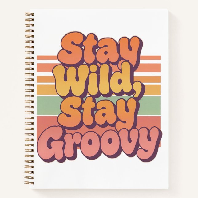 Carnet Vintage 70s Hippie Stay Wild Stay Groovy (Devant)