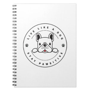 Carnet Vivez comme un chien, restez Pawsitive (2)
