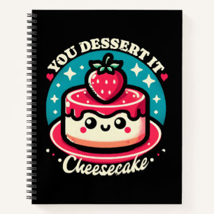 Carnet Vous le méritez - Cheesecake Kawaii