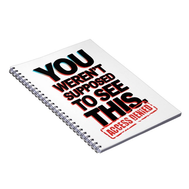 Carnet Vous n’étiez pas supposé voir ça (Côté Droit)