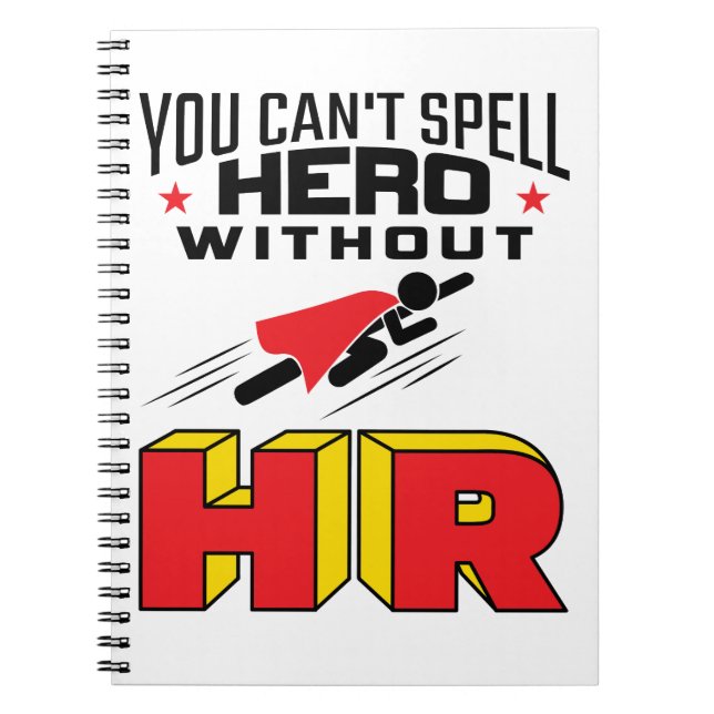 Carnet Vous ne pouvez pas épeler le héros sans RH (Devant)