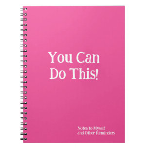 Carnet Vous Pouvez Le Faire ! Notes pour mon rose chaud b
