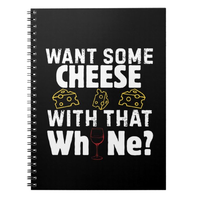 Carnet Vous voulez du fromage avec ce vin? (Devant)