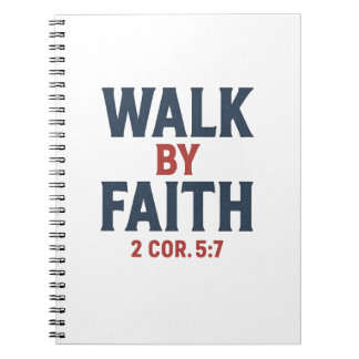 Carnet Walk by Faith 2 Cor 5:7 