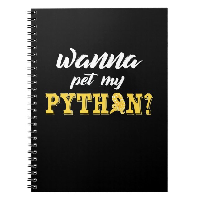Carnet Wanna Pet My Python (Devant)