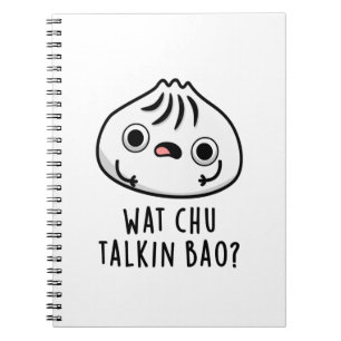 Carnet Wat Chu Talkin Bao Funny Dimsum Pun 