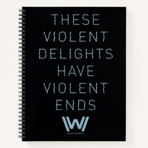 Carnet Westworld   Citation de typographie "Plaisirs viol