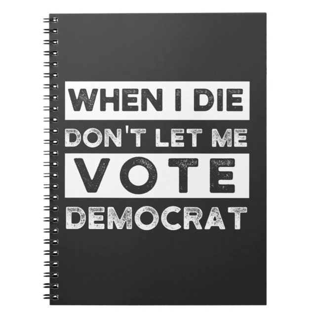 Carnet When I Démagogue de Don't Let Me Vote (Devant)