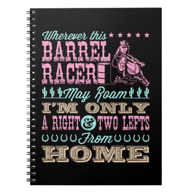 Carnet Wherever This Barrel Racer May Roam Barrel Racing (Devant)