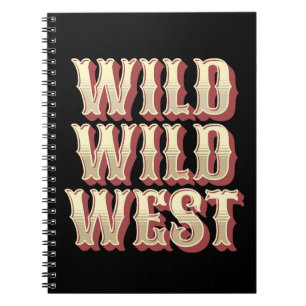 Carnet Wild Wild West