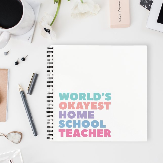 Carnet World's Okayest Homeschool Teacher (Créateur téléchargé)