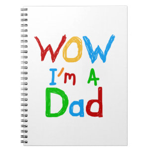 Carnet WOW Je suis un t-shirt papa et des GIfts