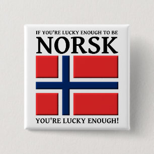 Carré 5 Cm Assez chanceux pour être Norsk Button Badge