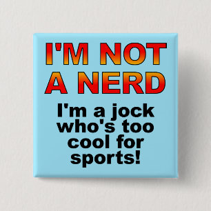 Carré 5 Cm Badge Bouton Drôle Nerd Jock Épingle