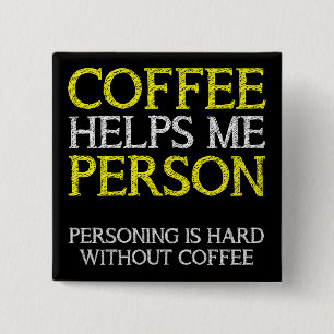 Carré 5 Cm Badge Épingle Bouton Personne Café Personnifiant