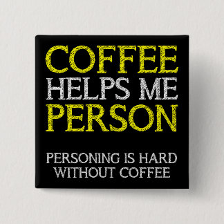 Carré 5 Cm Badge Épingle Bouton Personne Café Personnifiant