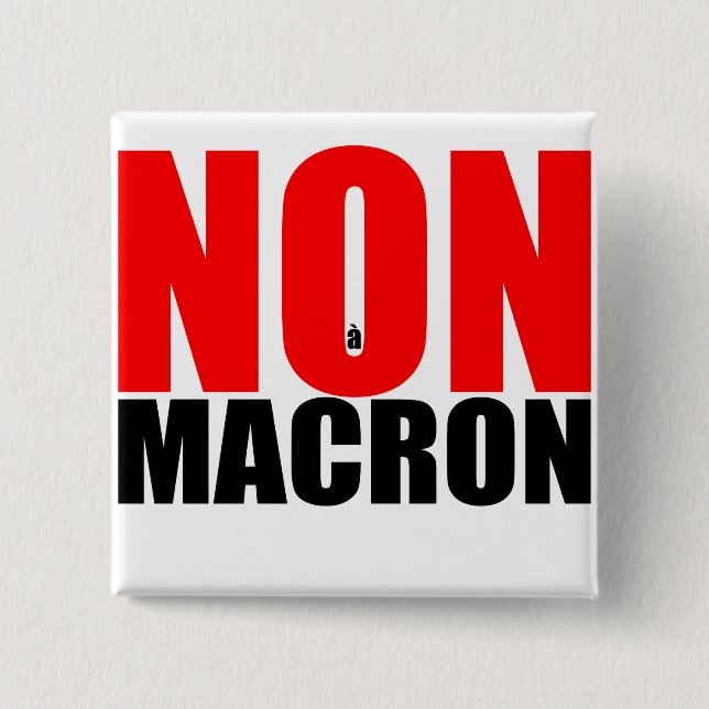 Carré 5 Cm Badge NON À MACRON (Devant)