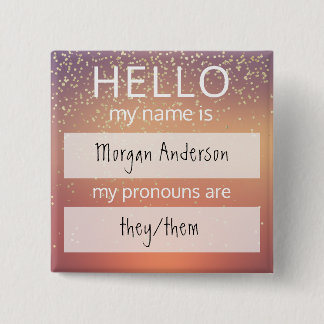 Carré 5 Cm Custom HELLO Mon Nom Pronouns Est Un Badge