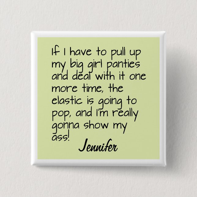 Carré 5 Cm Green Big Girl Panties Mot Dit Nom Badge (Devant)