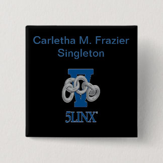 Carré 5 Cm Pin de badge nominatif de Carletha M. Frazier