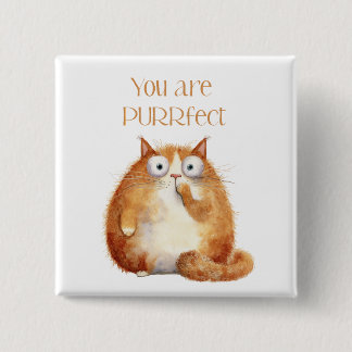 Carré 5 Cm vous êtes purrfait - badge de chat orange
