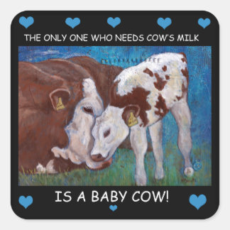Carré Baby Cows a besoin du lait de maman Vegan Sticker