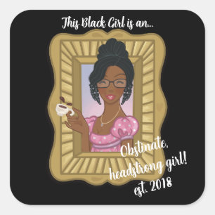 Carré Black Girl Loves Obstiner Headstrong Sticker