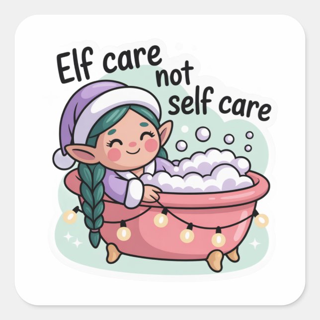 Carré Elf Care Not Self Care Sticker | Funny Christmas  (Devant)