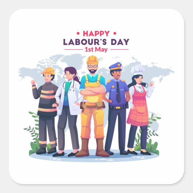 Carré Happy Labor's Day Workforce Heroes Sticker (Devant)