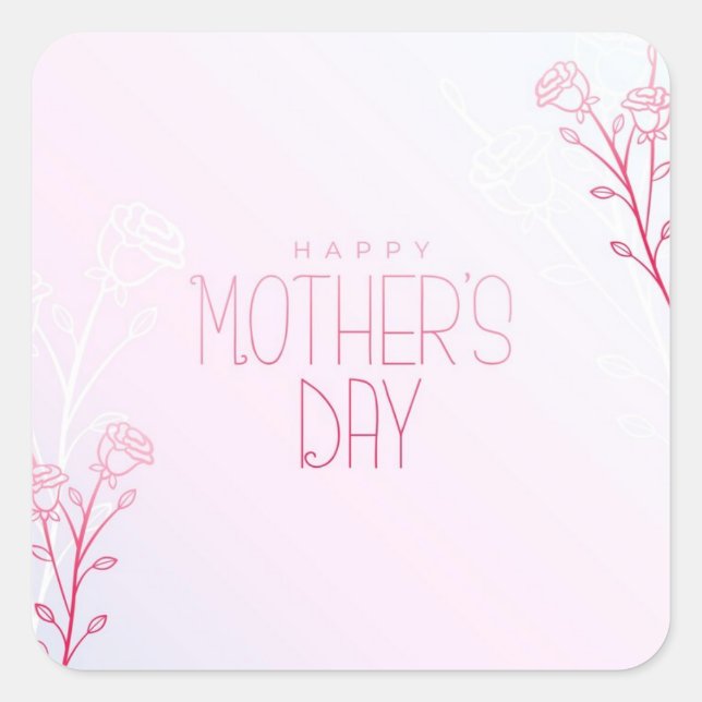 Carré Happy Mothers Day Sticker (Devant)