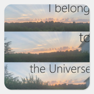 Carré I belong to the Universe - Sticker