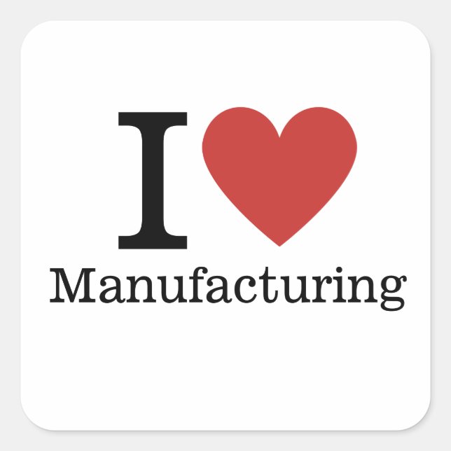 Carré I ❤️ Love Manufacturing STICKER (Devant)
