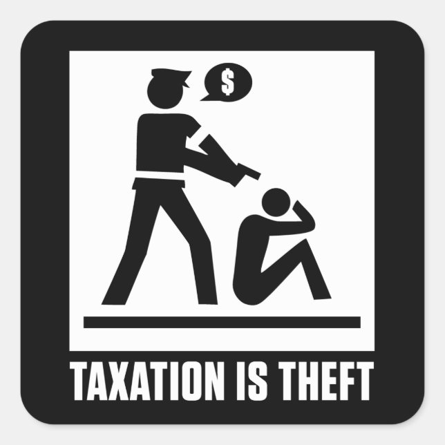 Carré La Taxation Est Un Sticker De Vol (Devant)