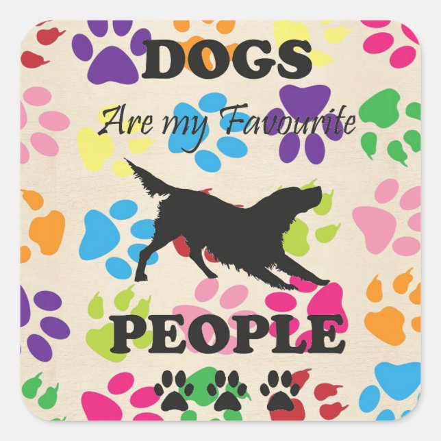 Carré Les Chiens Sont Mon Sticker Populaire Préféré (Devant)