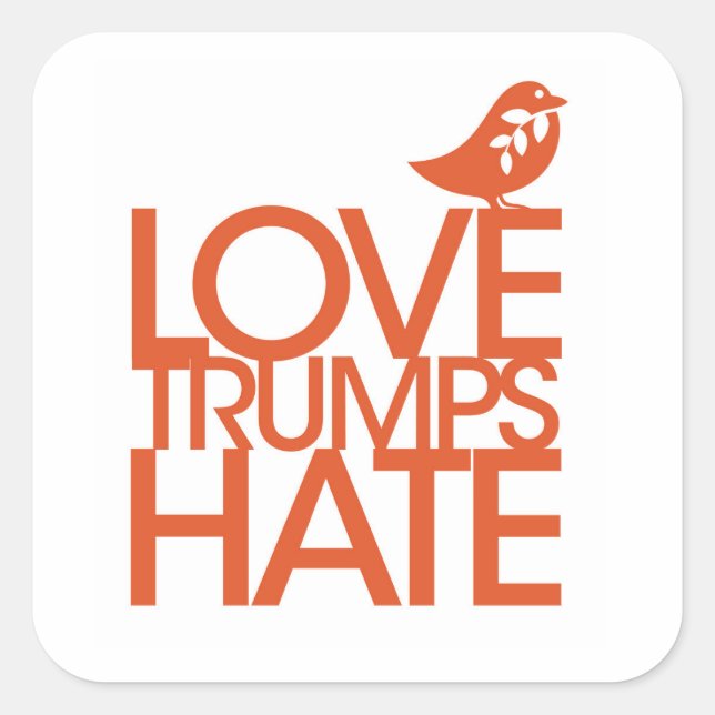 Carré Love Trump Hate Sticker (Devant)
